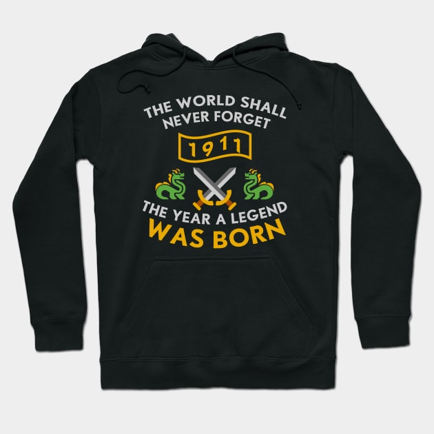 1911 The Year A Legend Was Born Dragons and Swords Design (Light) Hoodie by Graograman